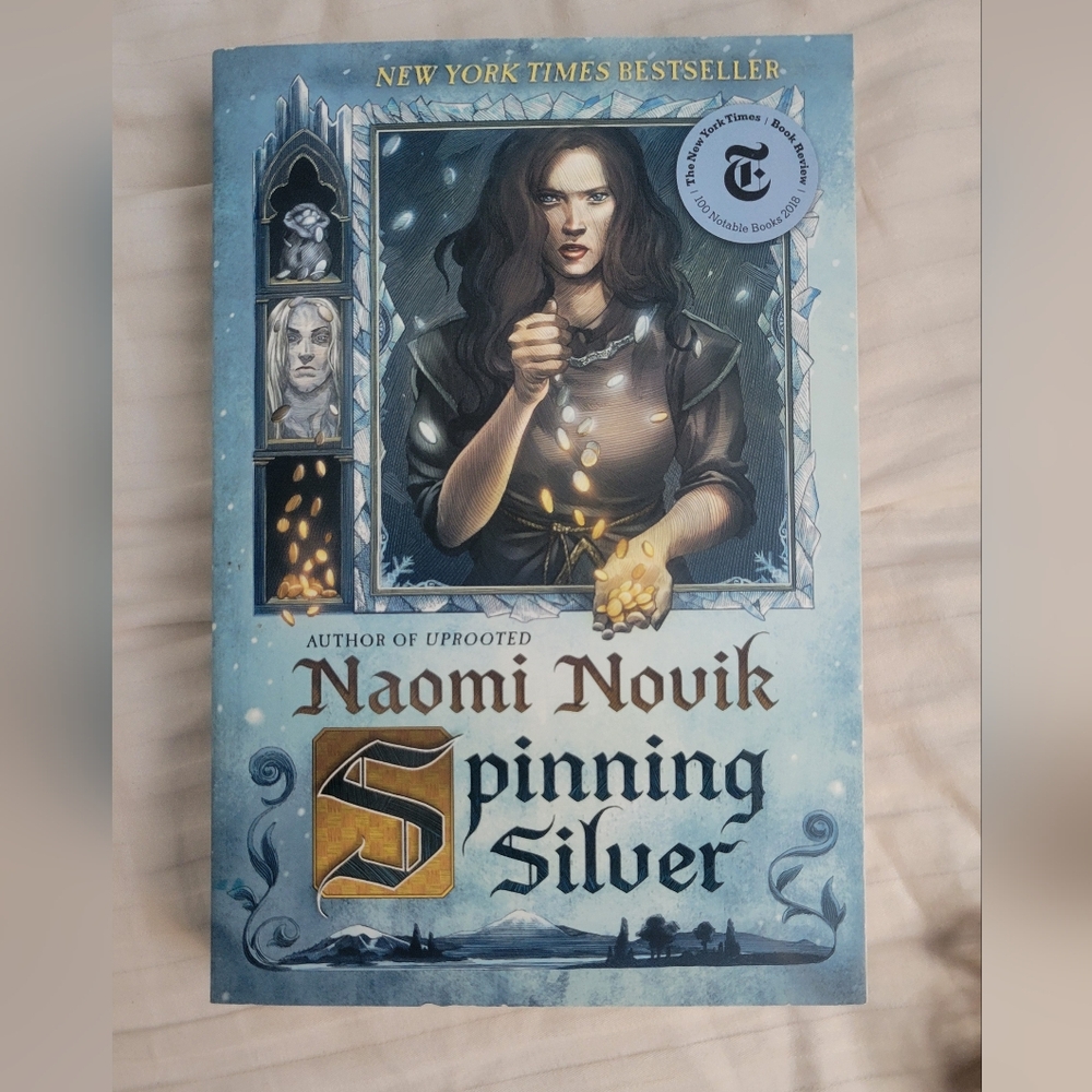 Spinning Silver By Naomi Novik